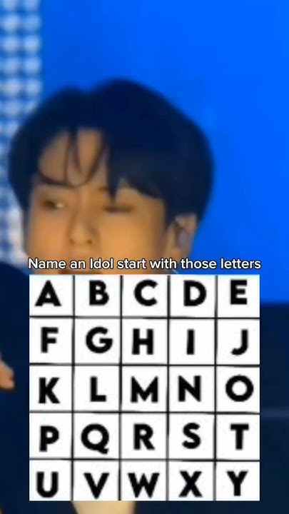 name-any-idol-name-start-with-those-letters-nuskook-kpop-youtube