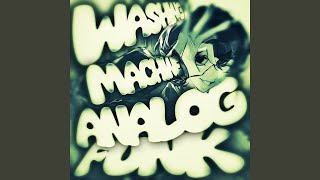 Washing Machine Analog Funk - Ultra Slowed - SNYSTA, Penkramin, nulled., Nulteex