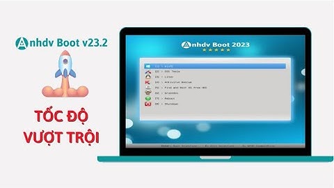 Tạo USB Anhdv boot 2023 | USB Boot Đa Năng Cứu Hộ, Sửa Chữa Máy Tính
