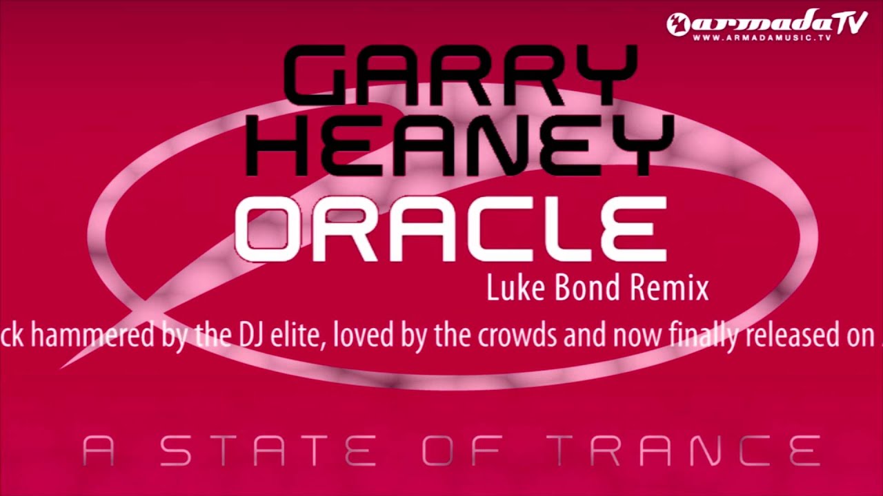 Garry Heaney - Oracle (Luke Bond Remix)