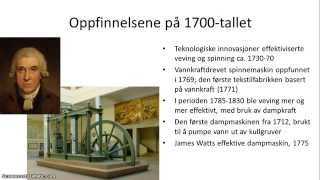 Opplysningstiden og revolusjonene - 4/5 - Den industrielle revolusjonen