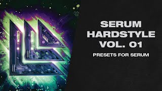 Serum Hardstyle Vol. 1 (64 Presets) Hard Dance, Rawstyle, Euphoric | Revealed