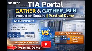 TIA Portal || GATHER vs GATHER_BLK Explained || Practical Demo