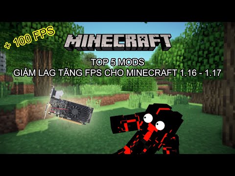 Video Minecraft Top 5 Mods Giúp Tăng FPS Và Giảm Lag Cực... - youtube