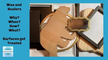 Why, When, How and What Wax and Sealer to use on Surfaces for your Chalk Couture DIY Creations!