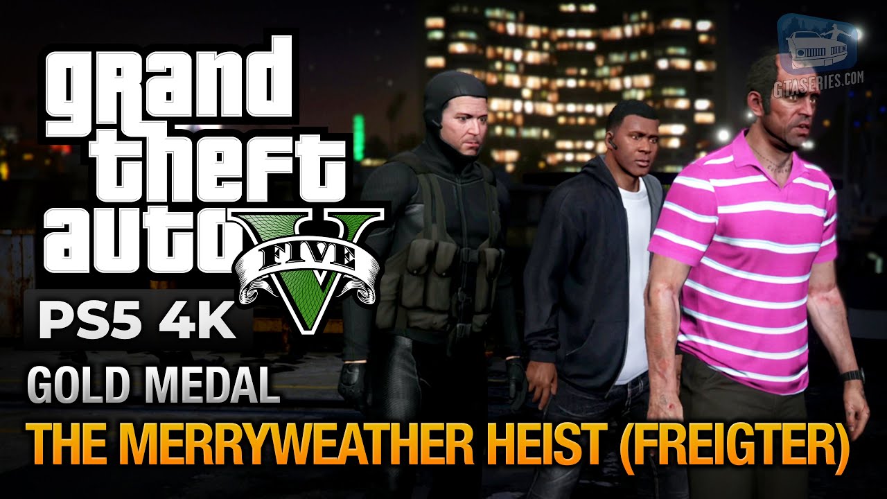 GTA 5 PS5 Mission 32 The Merryweather Heist Freighter Gold gta-5-ps5-mission-32-the-merryweather-heist-freighter-gold