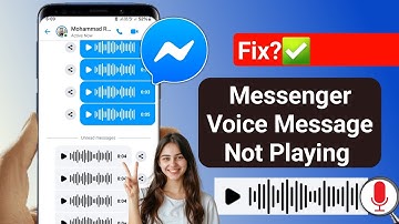 How To Fix Messenger Voice Message Not Playing | Messenger Voice Message Not Opening