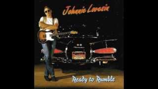 Johnnie Lovesin - Prisoner to Your Love Ready to Rumble