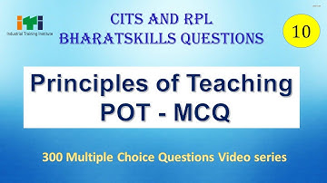 POT - Principles Of Teaching - Bharat Skills MCQ - Part 10  | ITI | RPL | CITS | Malayalam