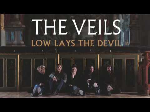 The Veils - Low Lays The Devil (Audio)