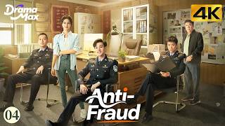 【4K Multi-sub】Anti-Fraud EP04 | Yuan Hao, Lu Yan Qi, Wang Ling He | 反诈破局 | Drama Max