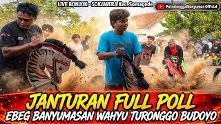 JANTURAN FULL‼️WAHYU TURONGGO BUDOYO LIVE BONJOK - SOKAWERA  KEC.SOMAGEDE