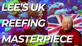 Lee's UK Reefing Masterpiece