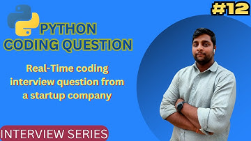 Python Coding Interview Question | Real-Time Data Science Coding Interview Question #datascience