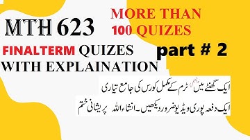 mth 623 FINALTeRM paper preparation 2022|mth623 FINALTERM MCQ