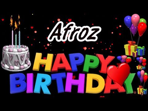 Afroz Happy Birthday Song New Video 2019 | Afroz Happy Birthday Song