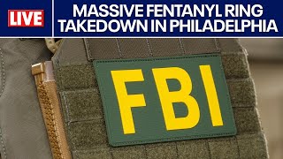 Philadelphia drug ring accused of distributing large quantities of fentanyl in Pennsylvania