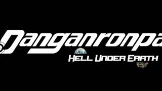 Danganronpa Hell Under Earth OST: Climax Return