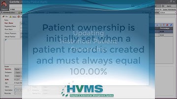 HVMS How-To Video: Editing Patient Historical Ownership