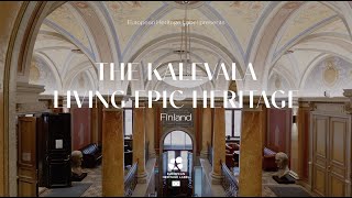 The Kalevala – Living Epic. European Heritage Label