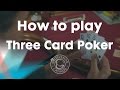 How to play Three card poker – Grosvenor Casinos - YouTube