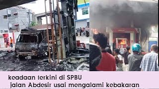 VIRAL Terjadi kebakaran SPBU di Jalan Abdesir raya (jalan abdullah daeng sirua)