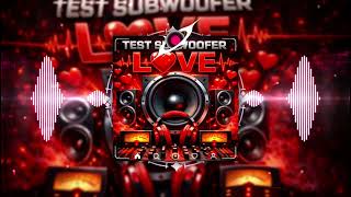 Test Subwoofer Love Subwoofer Sound Check Bass Boosted Music No Copyright Music