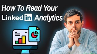 How To Read Your LinkedIn Analytics