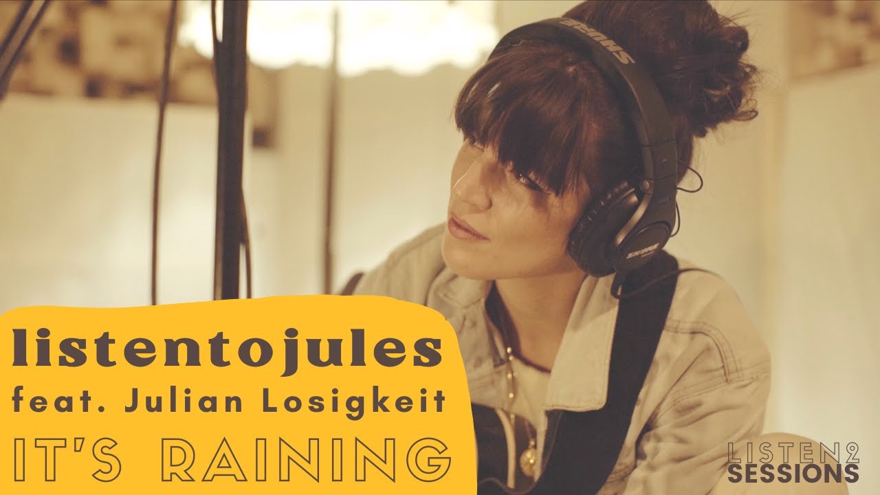 Sleduj listentojules feat. Julian Losigkeit - IT'S RAINING (Listen 2 Sessions) live na YouTube Sleduj listentojules feat. Julian Losigkeit - IT'S RAINING (Listen 2 Sessions) live na YouTube