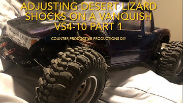 Tuning Desert Lizard shocks for Rock Crawling on a Vanquish VS4-10 Part 1