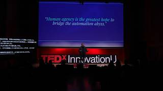 The Automation Abyss | Eric Hawkinson, EdD ? | TEDxInnovation U
