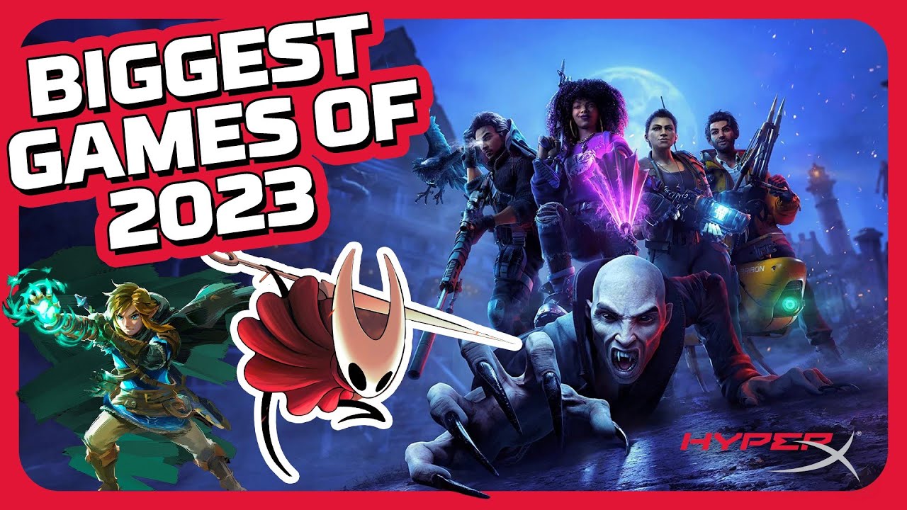 Our Top 10 Most Anticipated Games of 2023