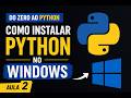 💻 Como Instalar Python no Windows - Aprendendo Python - Aula 2