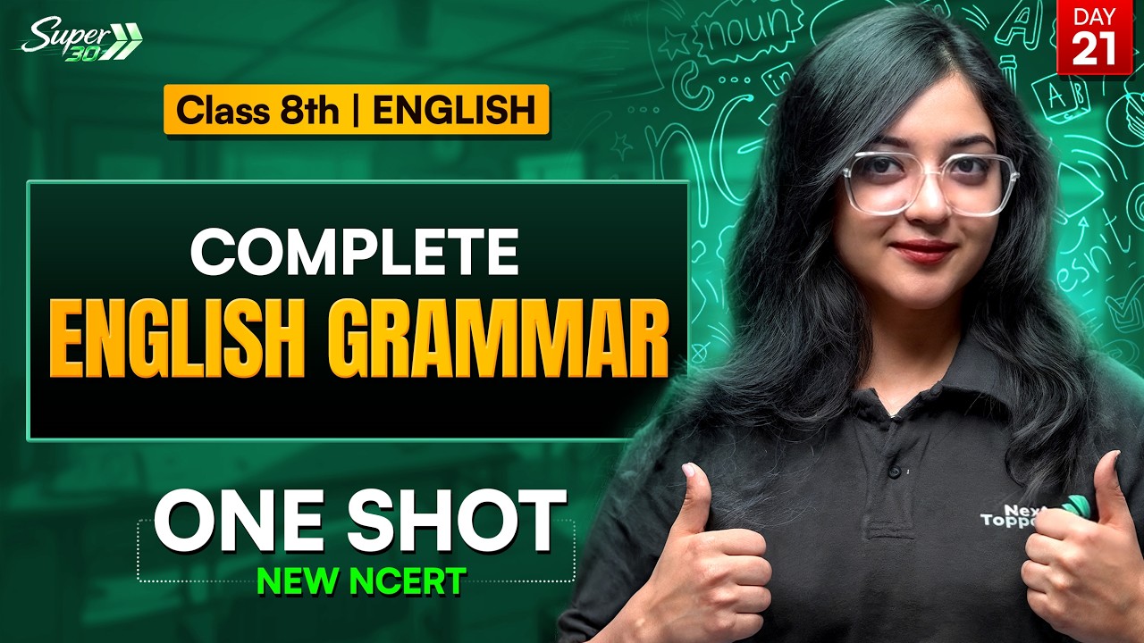 Class 8 English | English Grammar l One Shot l NCERT | CBSE l Next Toppers