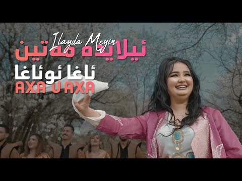 Ilayda Metin Axa U Axa ئیلایدە مەتین ئاغاو ئاغا 
