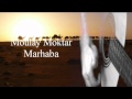 مولاي مختار مرحبا Moulaye Moktar Marhaba 