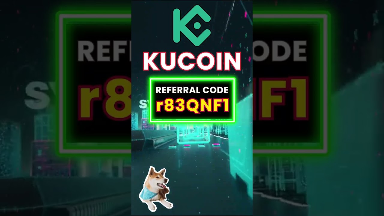 KuCoin Referral Code 2025 How To Use "r83QNF1" For Bonuses