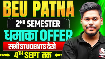BEU PATNA 2ND SEMESTER BATCH WITH GRAND OFFER || ALL BRANCH || BIHAR ENGINEERING || BEU PATNA 2025