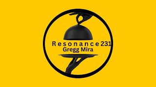 Gregg Mira - Edge Of Tomorrow [Resonance ● 231]