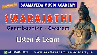 Carnatic Classical Music Lessons #swarajathi #saambashivayanave