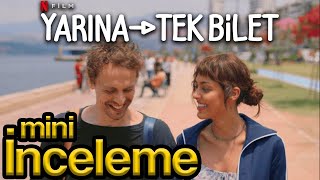 Yarına Tek Bilet İnceleme