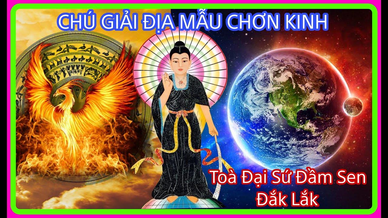 Quyển Số 46: Chú Giải Địa Mẫu Chơn Kinh - Youtube