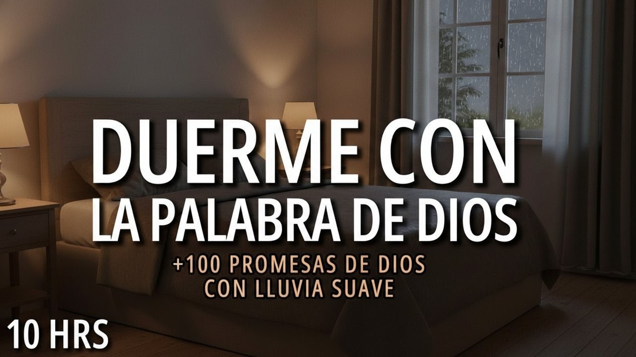 Duerme escuchando la palabra de Dios | Versículos Bíblicos para dormir ...