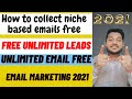How to collect niche based emails free |Free Unlimited Leads| unlimited email free| email marketing