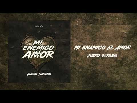 Mi Enemigo El Amor x Guero Sarabia [AUDIO]