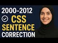 CSS Sentence Correction Solved Past Papers (2000-2012) / Complete Guide!