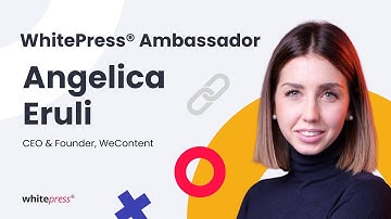 Angelica Eruli | New WhitePress® Ambassador