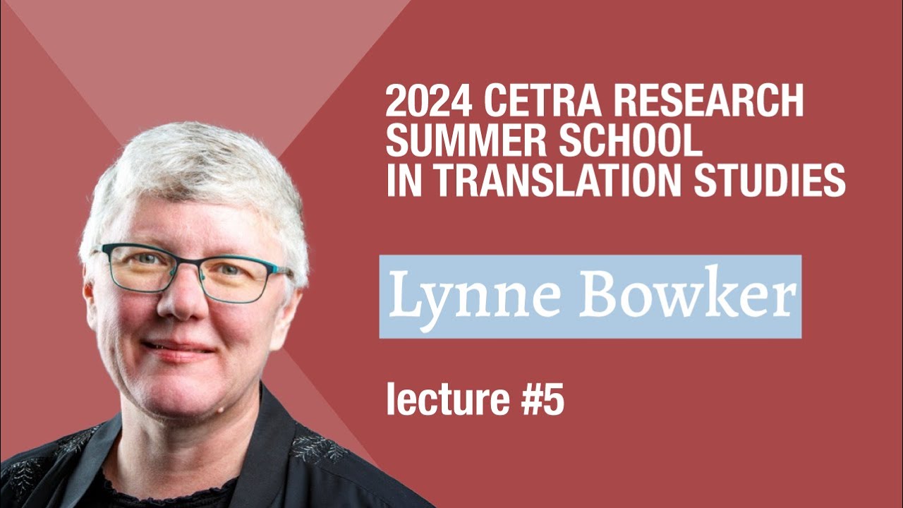 Lynne Bowker: Translation technologies, society, and science communication