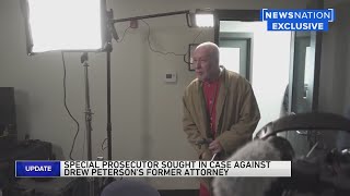 Special prosecutor sought in case against Drew Peterson's former attorney