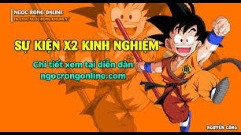 [ Ngọc Rồng Online ] X2 cuối tuần đi doanh trại cực nhiều 4s